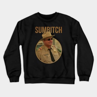 SUMBITCH JUSTICE SHERIFF COLL Crewneck Sweatshirt